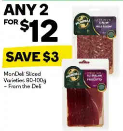 BIG W Mondeli sliced varieties 80-100g - from the deli offer