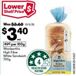 BIG W Woolworths high fibre white sandwich offer