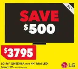 Harvey Norman LG 86" QNED86A evo 4K* Mini LED Smart TV offer
