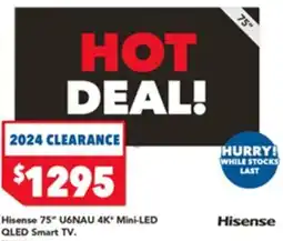 Harvey Norman Hisense 75" U6NAU 4K* Mini-LED offer