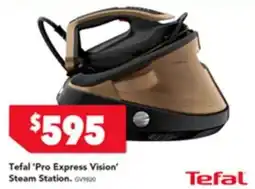 Harvey Norman Tefal 'Pro Express Vision' Steam Station. offer
