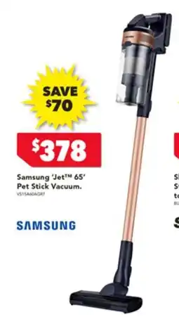 Harvey Norman Samsung 'Jet™ 65' Pet Stick Vacuum. offer