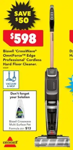 Harvey Norman Bissell 'CrossWave OmniForce Edge Professional' Cordless Hard Floor Cleaner. offer