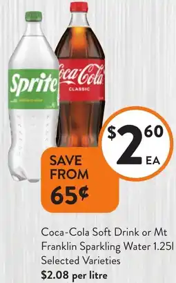 Foodworks Coca-Cola Soft Drink or Mt Franklin Sparkling Water offer