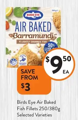 Foodworks Birds Eye Air Baked Fish Fillets offer