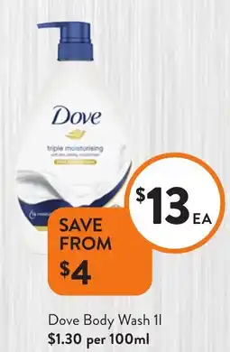Foodworks Dove Body Wash offer