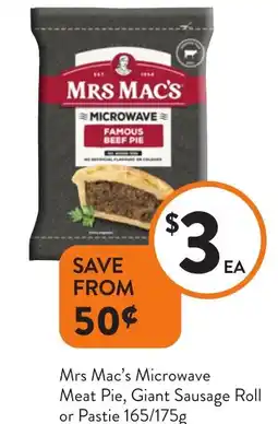 Foodworks Mrs Mac's Microwave Meat Pie, Giant Sausage Roll offer