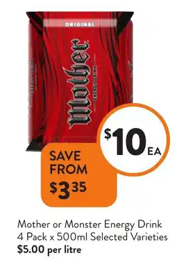 Foodworks Mother or Monster Energy Drink offer