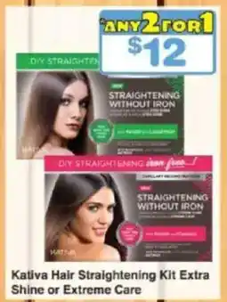 My Chemist Kativa Hair Straightening Kit Extra Shine or Extreme Care offer