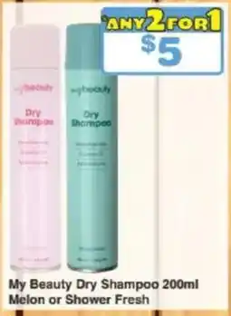 My Chemist My Beauty Dry Shampoo 200ml Melon or Shower Fresh offer