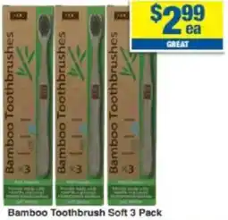 My Chemist Bamboo Toothbrush Soft 3 Pack offer