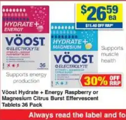 My Chemist Võost Hydrate + Energy Raspberry or Magnesium Citrus Burst Effervescent Tablets offer