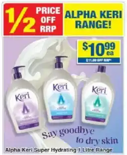 My Chemist Alpha Keri Super Hydrating offer