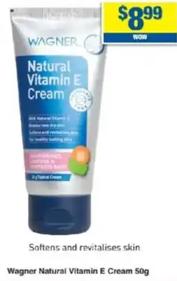 My Chemist Wagner natural vitamin e cream offer