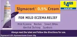 My Chemist Sigmacort 0.5% Hydrocortisone Cream offer
