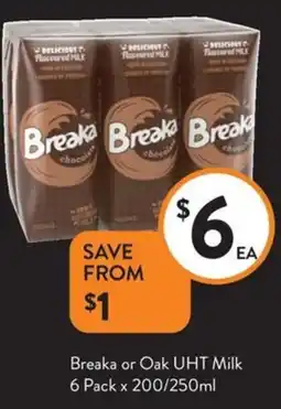 Foodworks Breaka or Oak offer