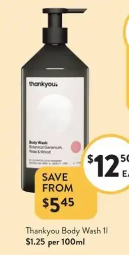Foodworks Thankyou Body Wash offer