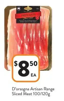 D'orsogna Artisan Range Sliced Meat