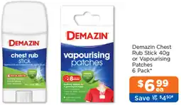 Good Price Pharmacy Demazin Chest Rub Stick or Vapourising Patches offer