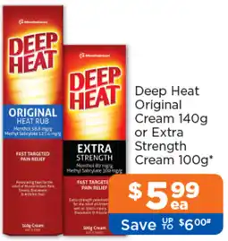 Good Price Pharmacy Deep Heat Original Cream or Extra Strength Cream offer