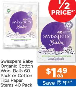Good Price Pharmacy Swisspers Baby Organic Cotton Wool Balls or Cotton Tips Paper Stems offer
