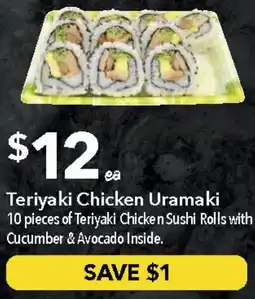 Ritchies Teriyaki Chicken Uramaki offer