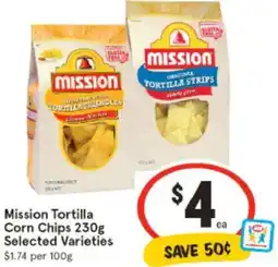 IGA Mission Tortilla Corn Chips Selected Varieties offer