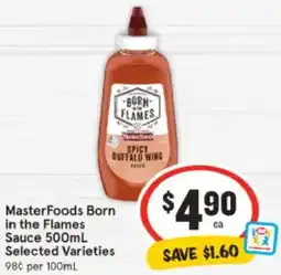 IGA MasterFoods Born in the Flames Sauce Selected Varieties offer