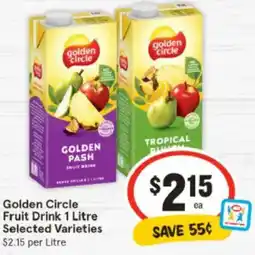 IGA Golden Circle Fruit Drink Selected Varieties offer