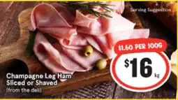 IGA Champagne Leg Ham Sliced or Shaved offer