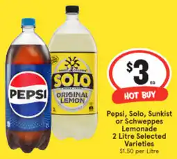 IGA Pepsi, Solo, Sunkist or Schweppes Lemonade Selected Varieties offer