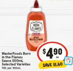 IGA MasterFoods Born in the Flames Sauce Selected Varieties offer