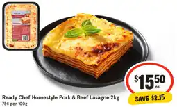 IGA Ready Chef Homestyle Pork & Beef Lasagne offer