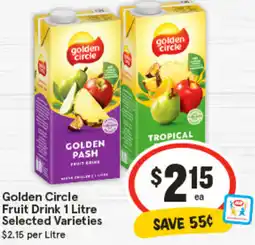 IGA Golden Circle Fruit Drink Selected Varieties offer
