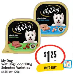 IGA My Dog Wet Dog Food Selected Wet Dog Food Selected Varieties offer