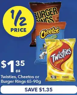 Twisties, Cheetos or Burger Rings