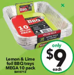 Cheap as Chips Lemon & Lime foil BBQ trays MEGA 10 pack offer
