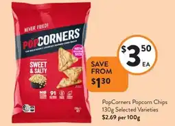 Foodworks PopCorners Popcorn Chips130g Selected Varieties Selected Varieties offer