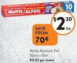 Foodworks Multix Alumium Foil offer