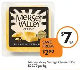Foodworks Mersey Valley Vintage Cheese 235g $29.79 per kg offer