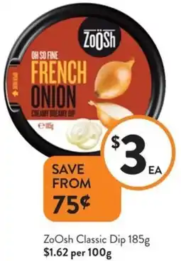 Foodworks Zoosh Classic CREAMY DREAMY DIP ещ offer