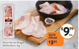 Royal Harvest Budget Middle Bacon