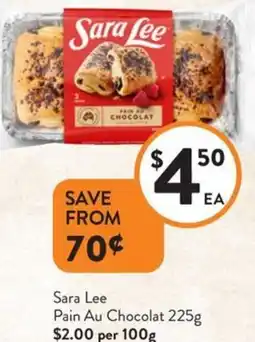 Foodworks Sara Lee Pain Au Chocolat offer