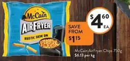 Foodworks McCain Air Fryer Chips offer