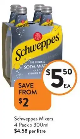 Foodworks Schweppes Mixers offer