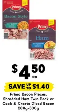 Drakes Primo bacon pieces, shredded ham twin pack or cook & create diced bacon offer