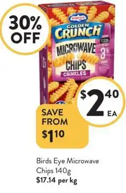 Foodworks Birds Eye Microwave Chips offer