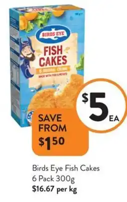 Foodworks Birds Eye Fish Cakes offer