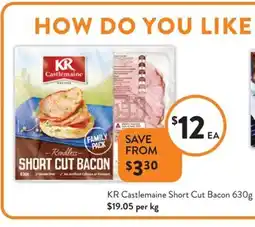Foodworks KR Castlemaine Short Cut Bacon offer