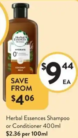 Foodworks Herbal Essences Shampoo or Conditioner offer